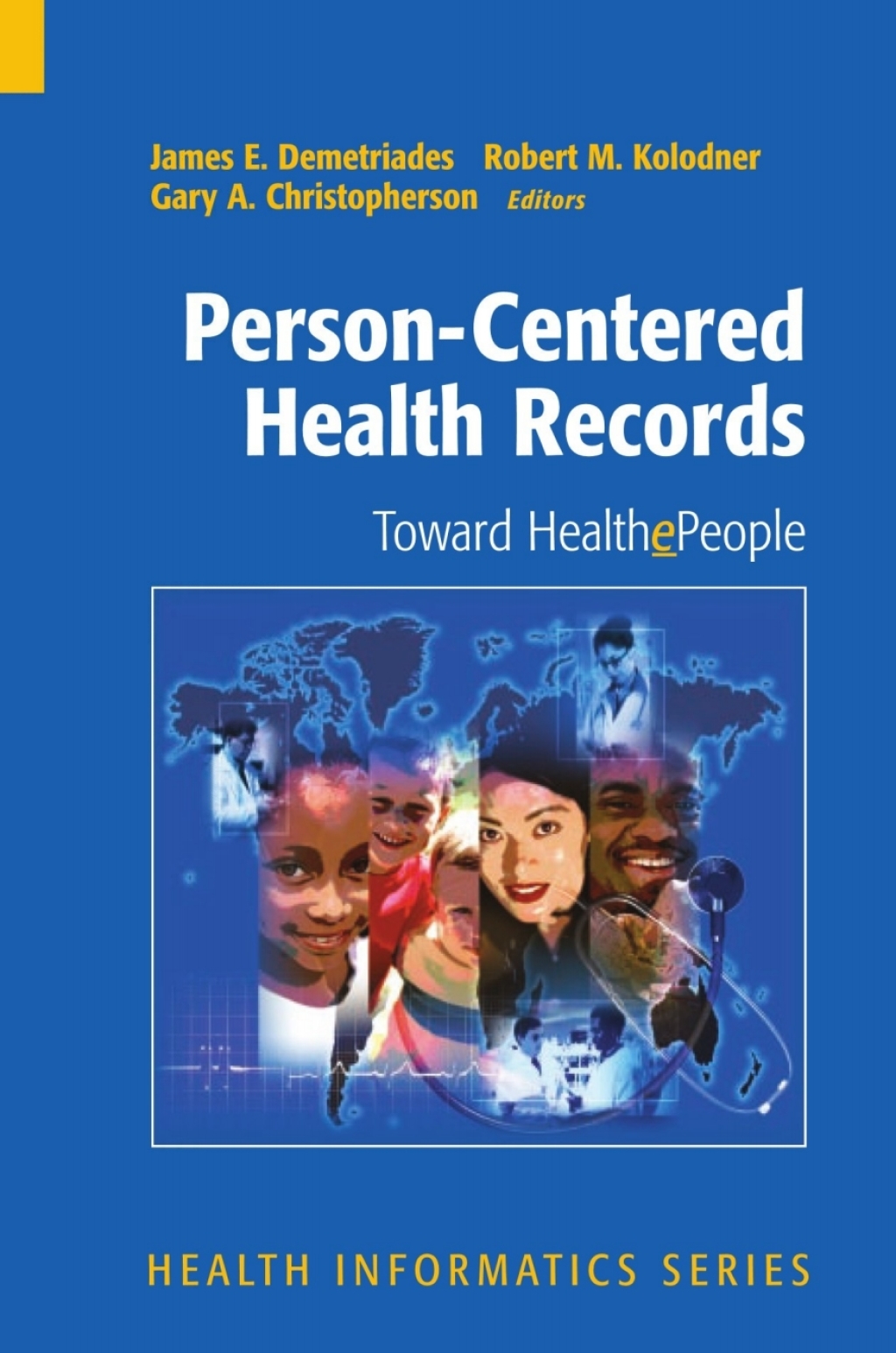 Person-Centered Health Records Toward HealthePeople 1st Edition â€“ PDF/EPUB Version Downloadable