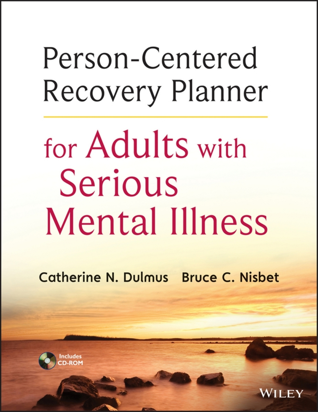 Person-Centered Recovery Planner for Adults with Serious Mental Illness 1st Edition â€“ PDF/EPUB Version Downloadable