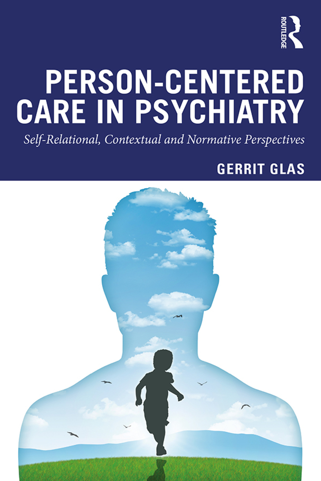 Person-Centred Care in Psychiatry Self-Relational, Contextual and Normative Perspectives 1st Edition â€“ PDF/EPUB Version Downloadable
