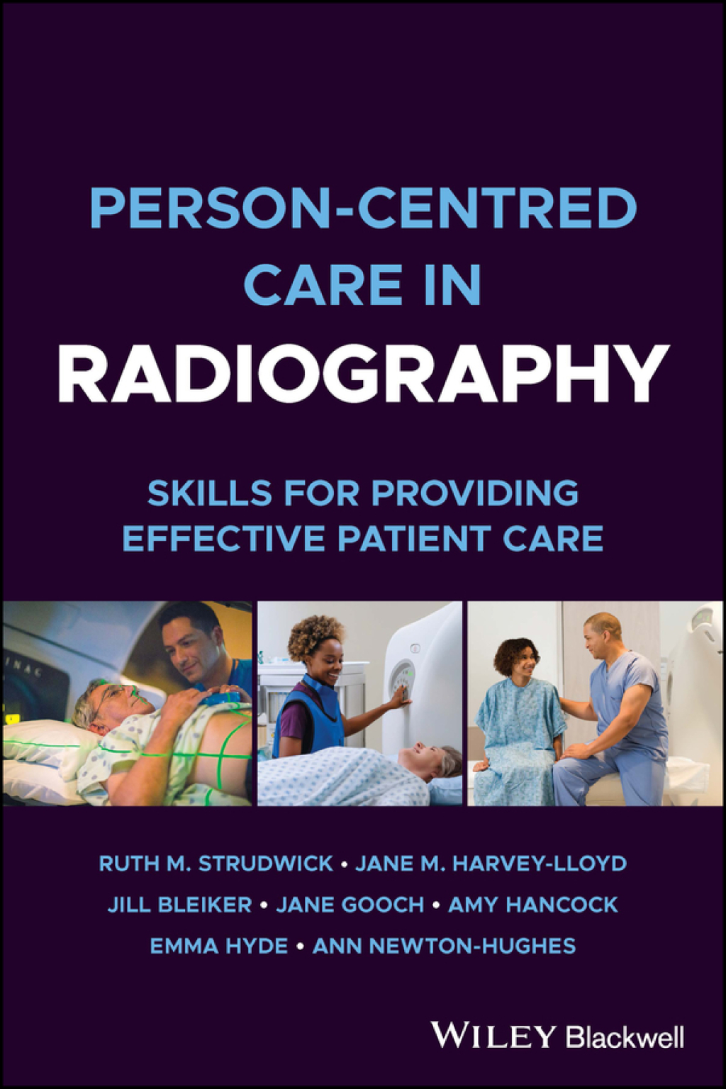 Person-centred Care in Radiography Skills for Providing Effective Patient Care 1st Edition â€“ PDF/EPUB Version Downloadable