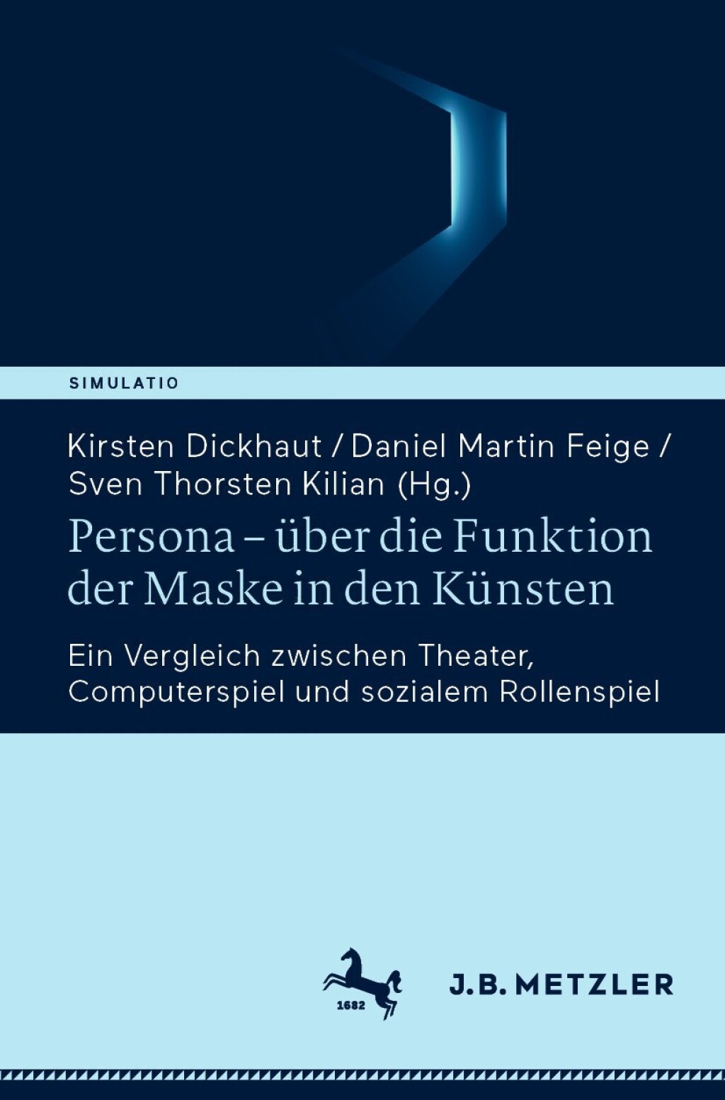 Persona â€“ Ã¼ber die Funktion der Maske in den KÃ¼nsten Ein Vergleich zwischen Theater, Computerspiel und sozialem Rollenspiel  â€“ PDF/EPUB Version Downloadable