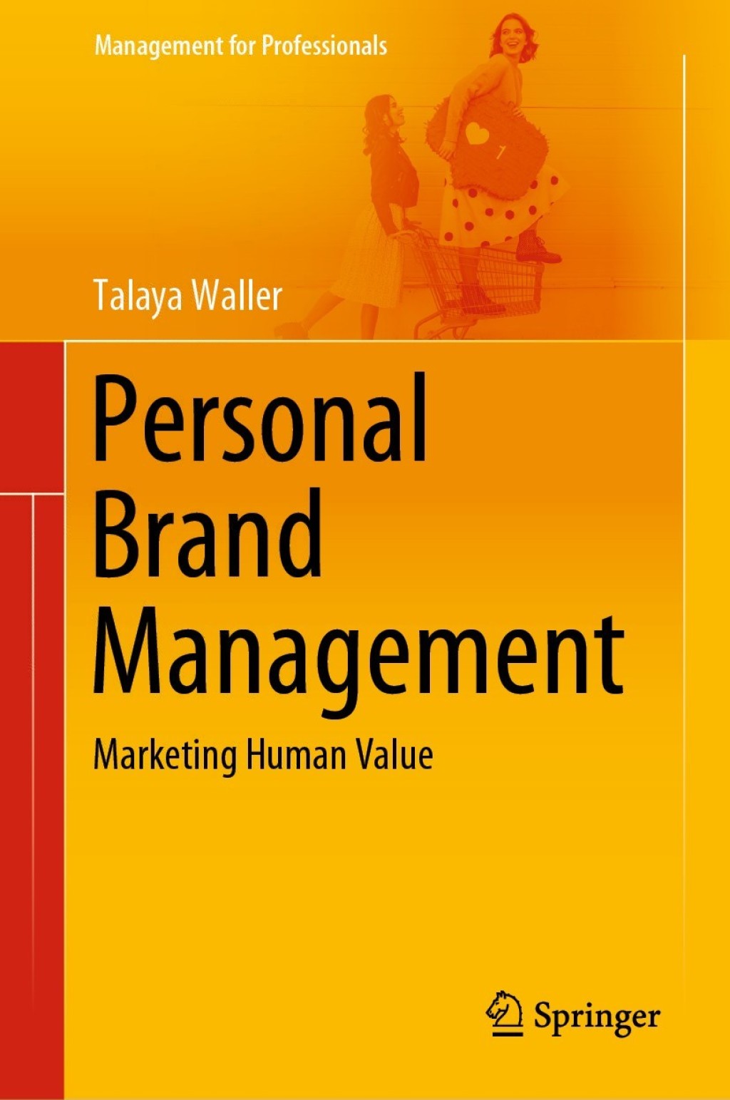 Personal Brand Management Marketing Human Value  â€“ PDF/EPUB Version Downloadable