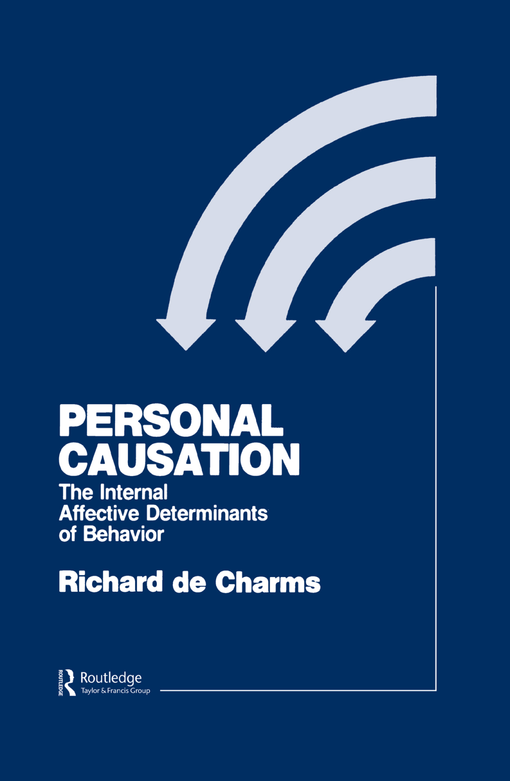 Personal Causation The Internal Affective Determinants of Behavior 1st Edition â€“ PDF/EPUB Version Downloadable