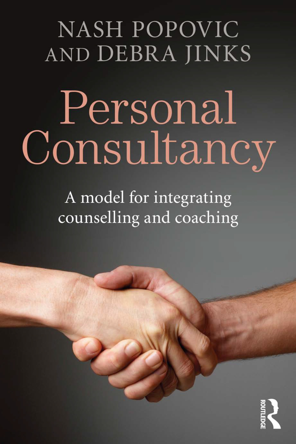 Personal Consultancy A model for integrating counselling and coaching 1st Edition â€“ PDF/EPUB Version Downloadable