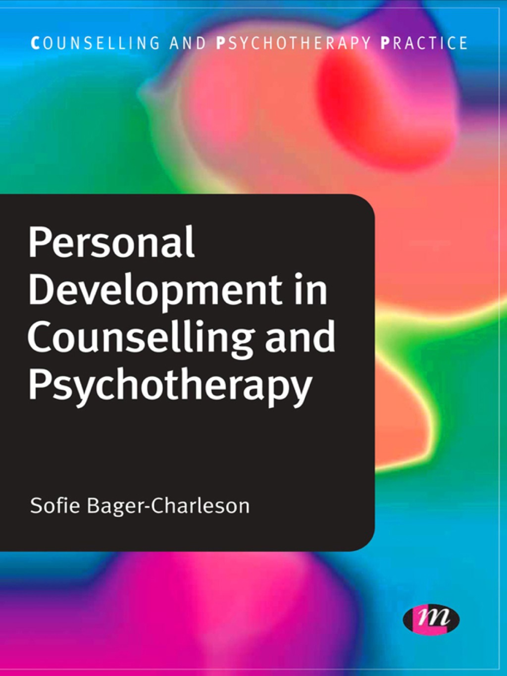 Personal Development in Counselling and Psychotherapy 1st Edition â€“ PDF/EPUB Version Downloadable