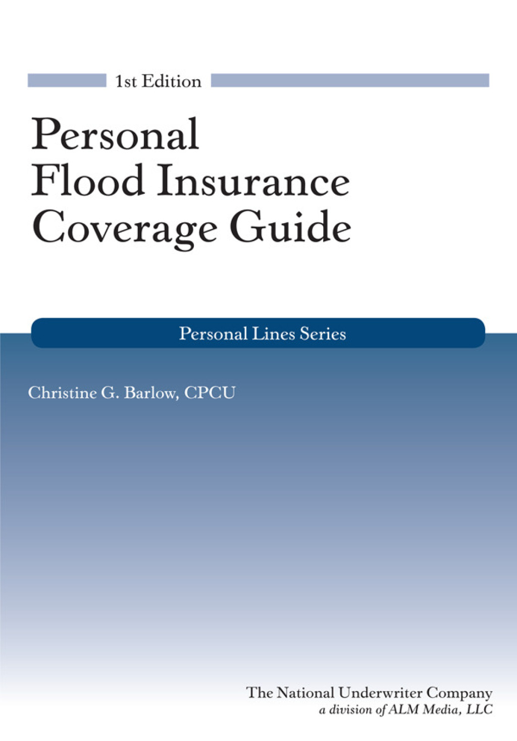 Personal Flood Insurance Coverage Guide 1st Edition â€“ PDF/EPUB Version Downloadable
