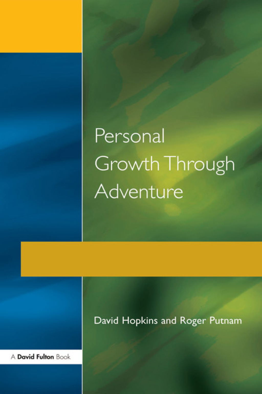 Personal Growth Through Adventure 1st Edition â€“ PDF/EPUB Version Downloadable