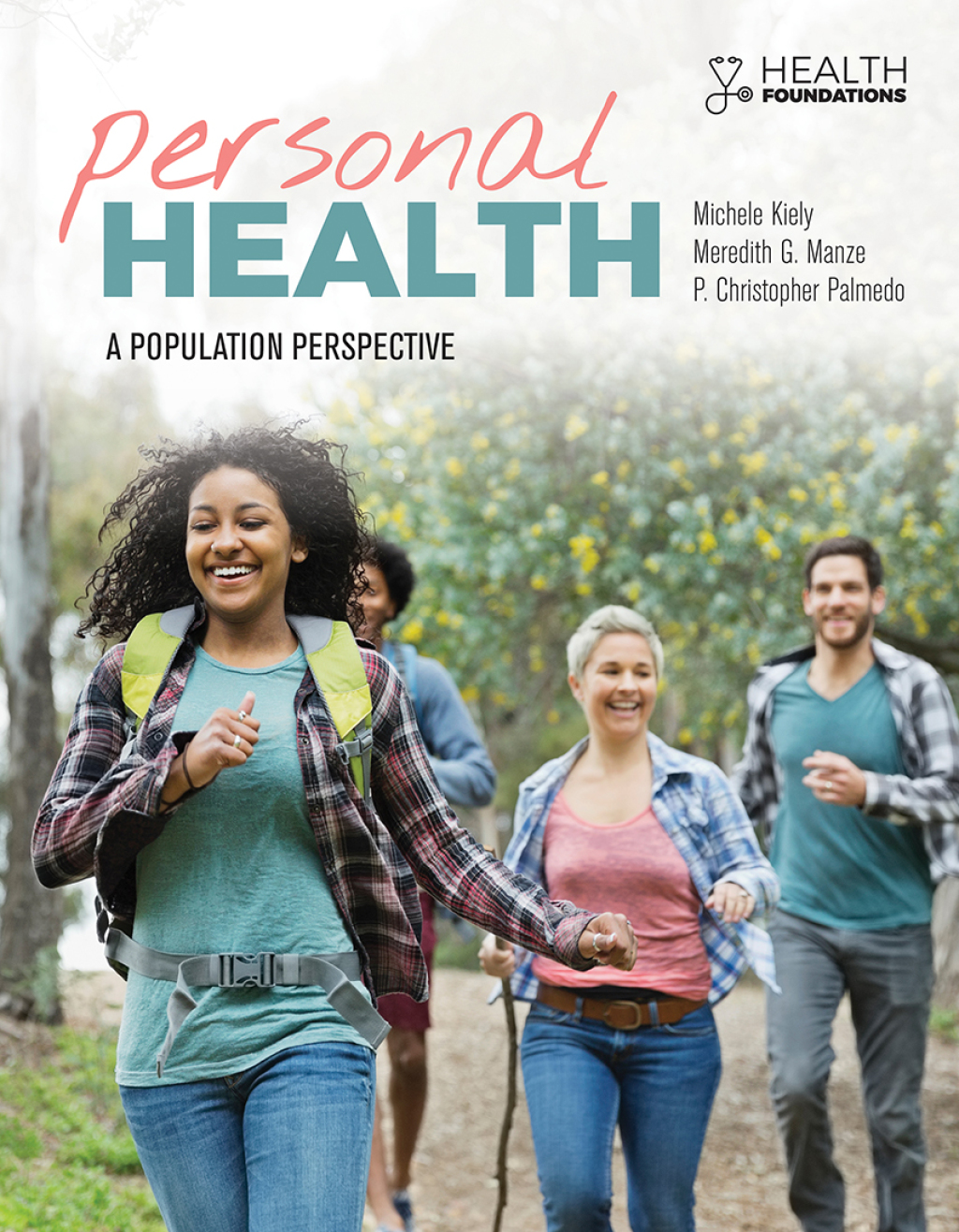 Personal Health: A Population Perspective A Population Perspective  â€“ PDF/EPUB Version Downloadable