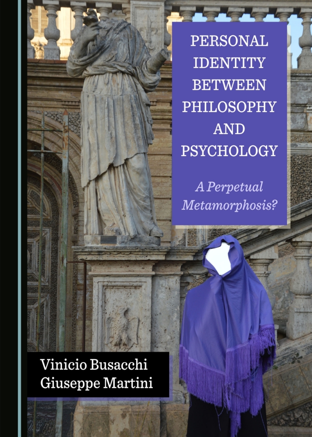 Personal Identity between Philosophy and Psychology A Perpetual Metamorphosis? 1st Edition â€“ PDF/EPUB Version Downloadable