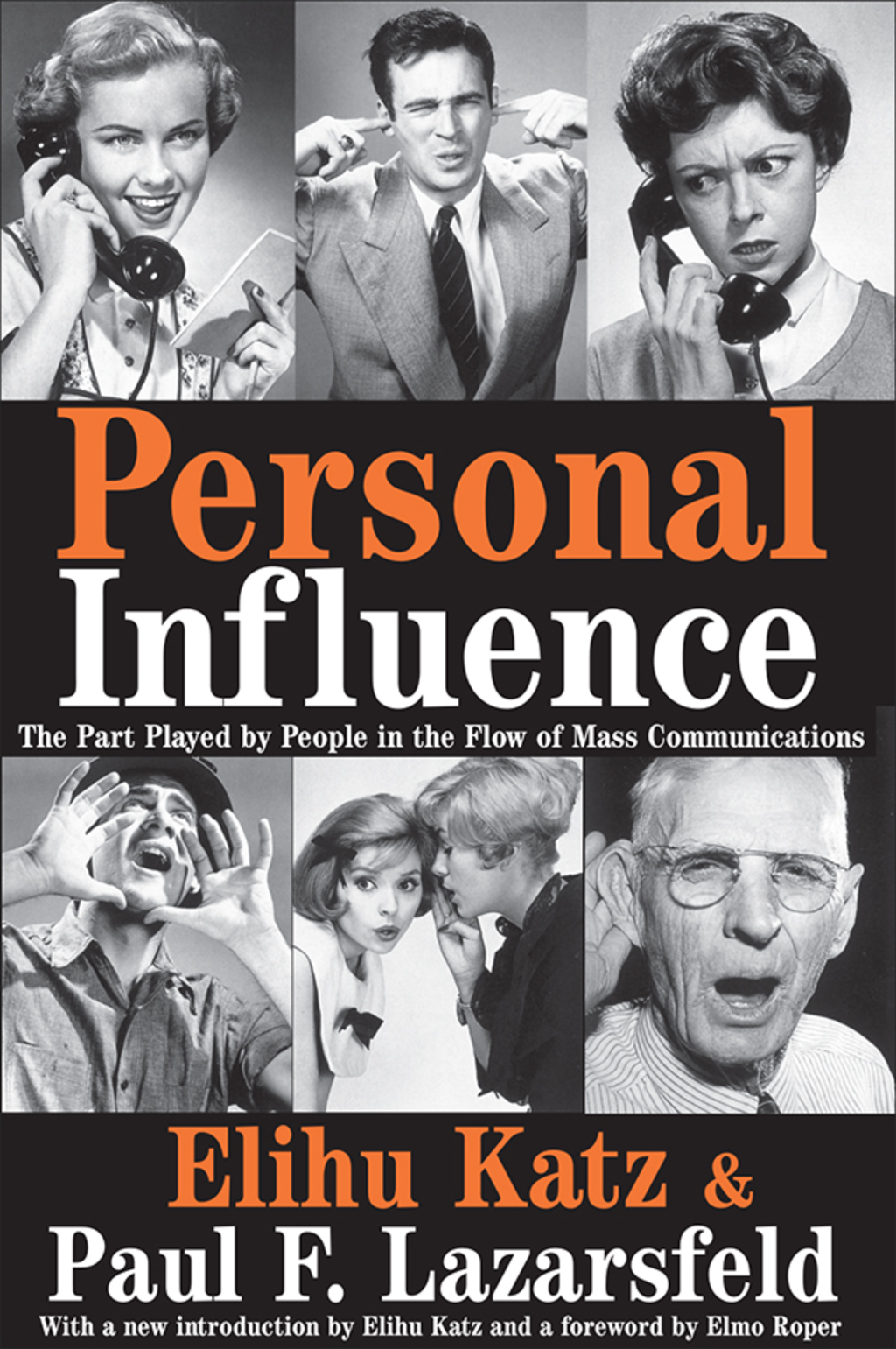 Personal Influence The Part Played by People in the Flow of Mass Communications 1st Edition â€“ PDF/EPUB Version Downloadable