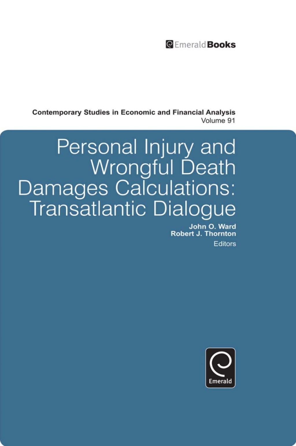 Personal Injury and Wrongful Death Damages Calculations Transatlantic Dialogue  â€“ PDF/EPUB Version Downloadable