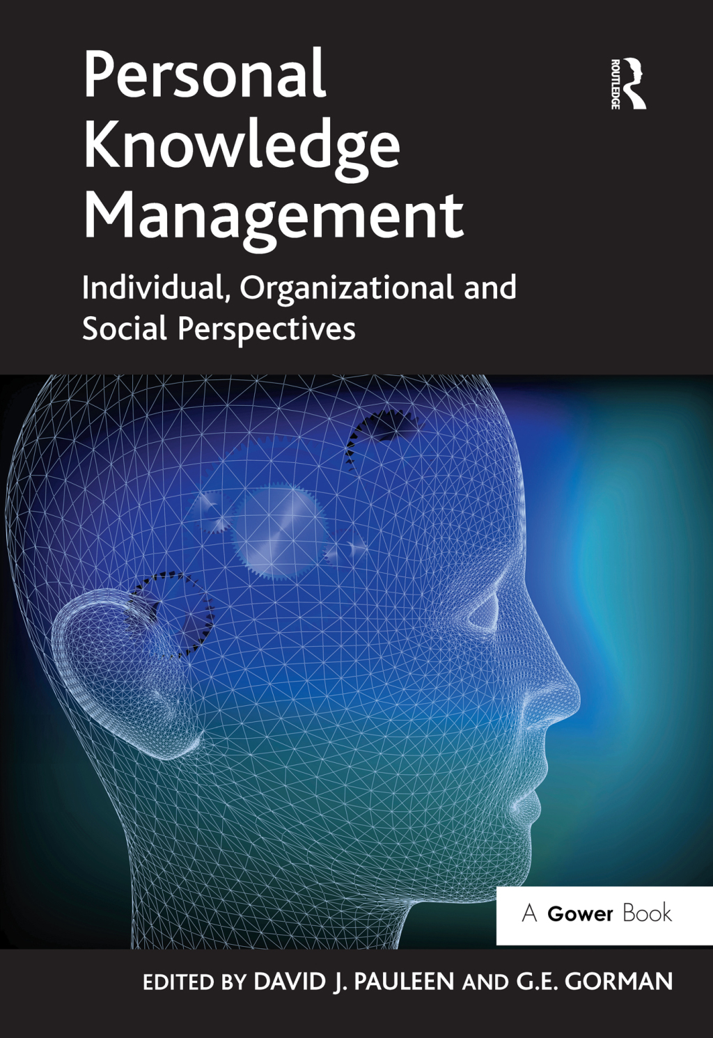 Personal Knowledge Management Individual, Organizational and Social Perspectives 1st Edition â€“ PDF/EPUB Version Downloadable