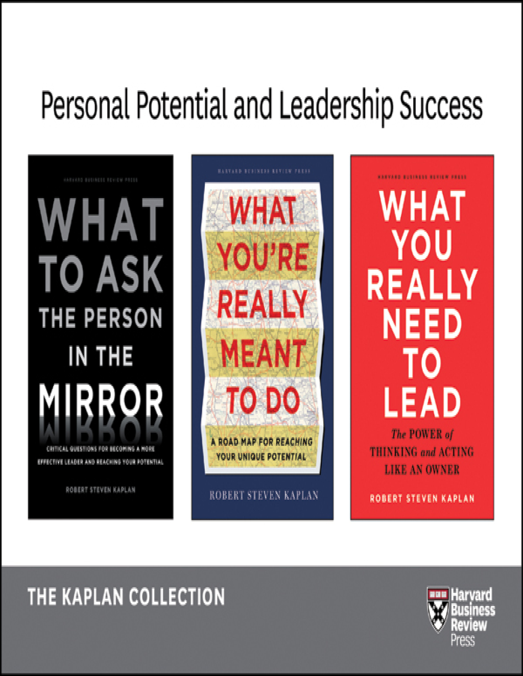 Personal Potential and Leadership Success: The Kaplan Collection (3 Books)  â€“ PDF/EPUB Version Downloadable