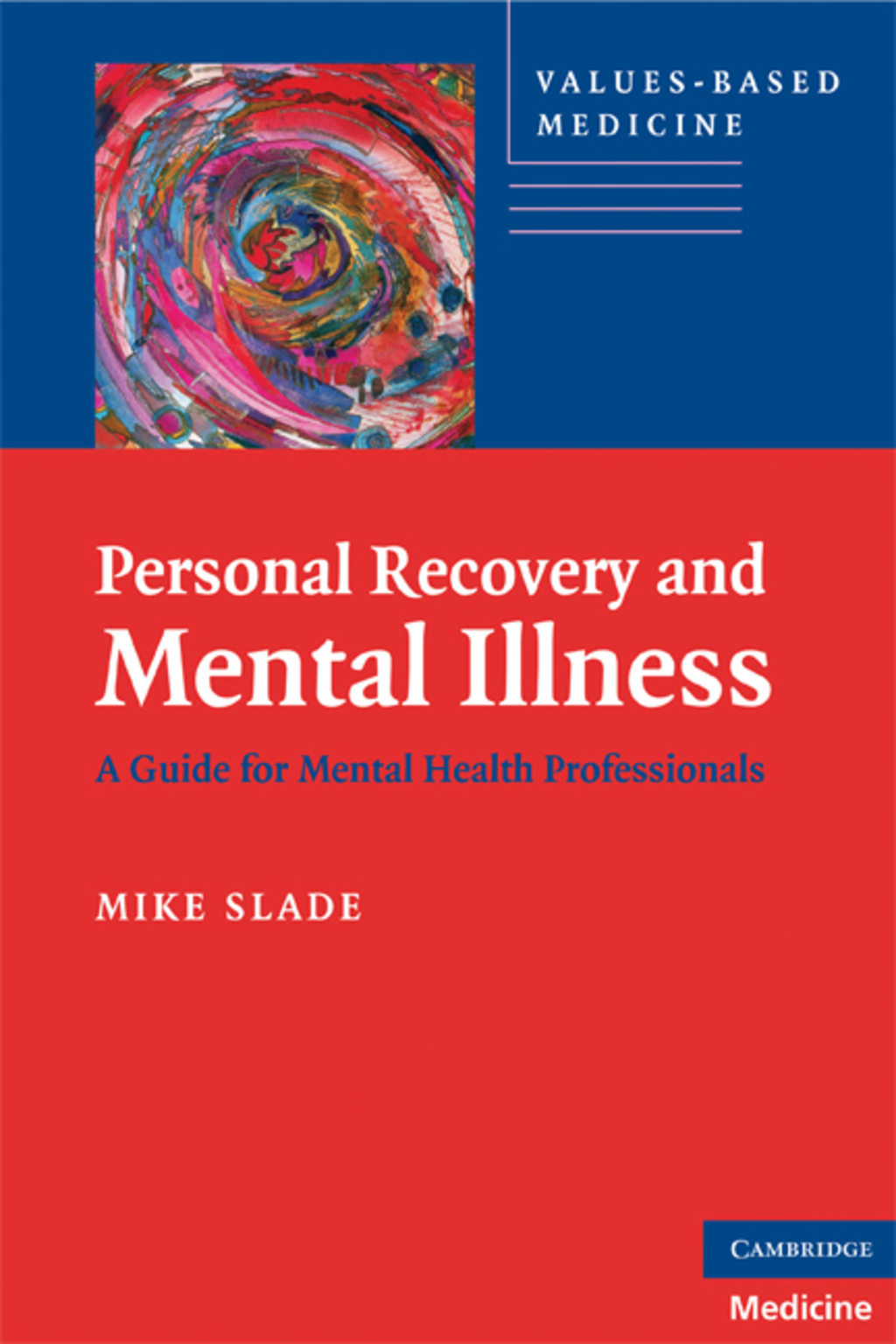 Personal Recovery and Mental Illness A Guide for Mental Health Professionals 1st Edition â€“ PDF/EPUB Version Downloadable