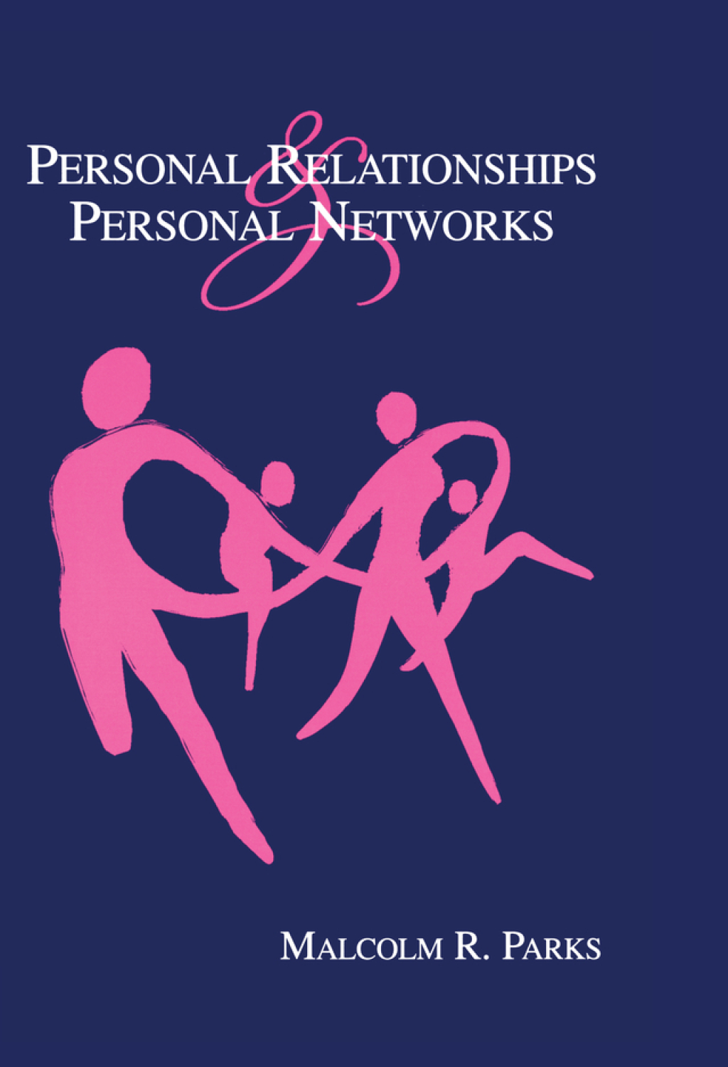 Personal Relationships and Personal Networks 1st Edition â€“ PDF/EPUB Version Downloadable