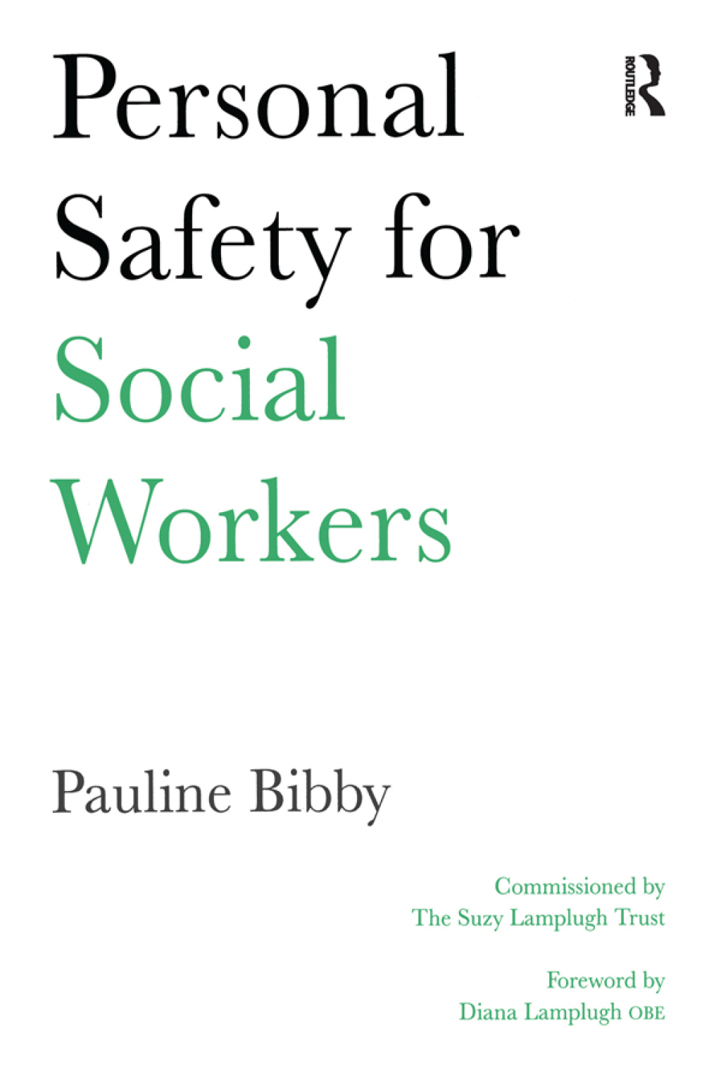 Personal Safety for Social Workers 1st Edition â€“ PDF/EPUB Version Downloadable