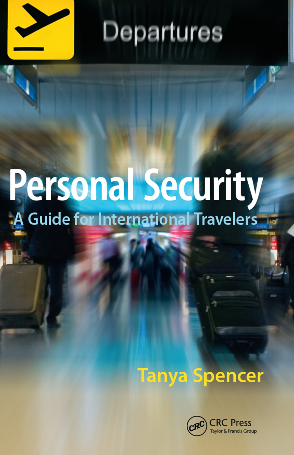 Personal Security A Guide for International Travelers 1st Edition â€“ PDF/EPUB Version Downloadable