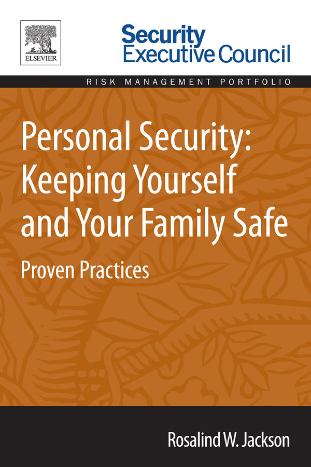 Personal Security: Keeping Yourself and Your Family Safe: Proven Practices  â€“ PDF/EPUB Version Downloadable