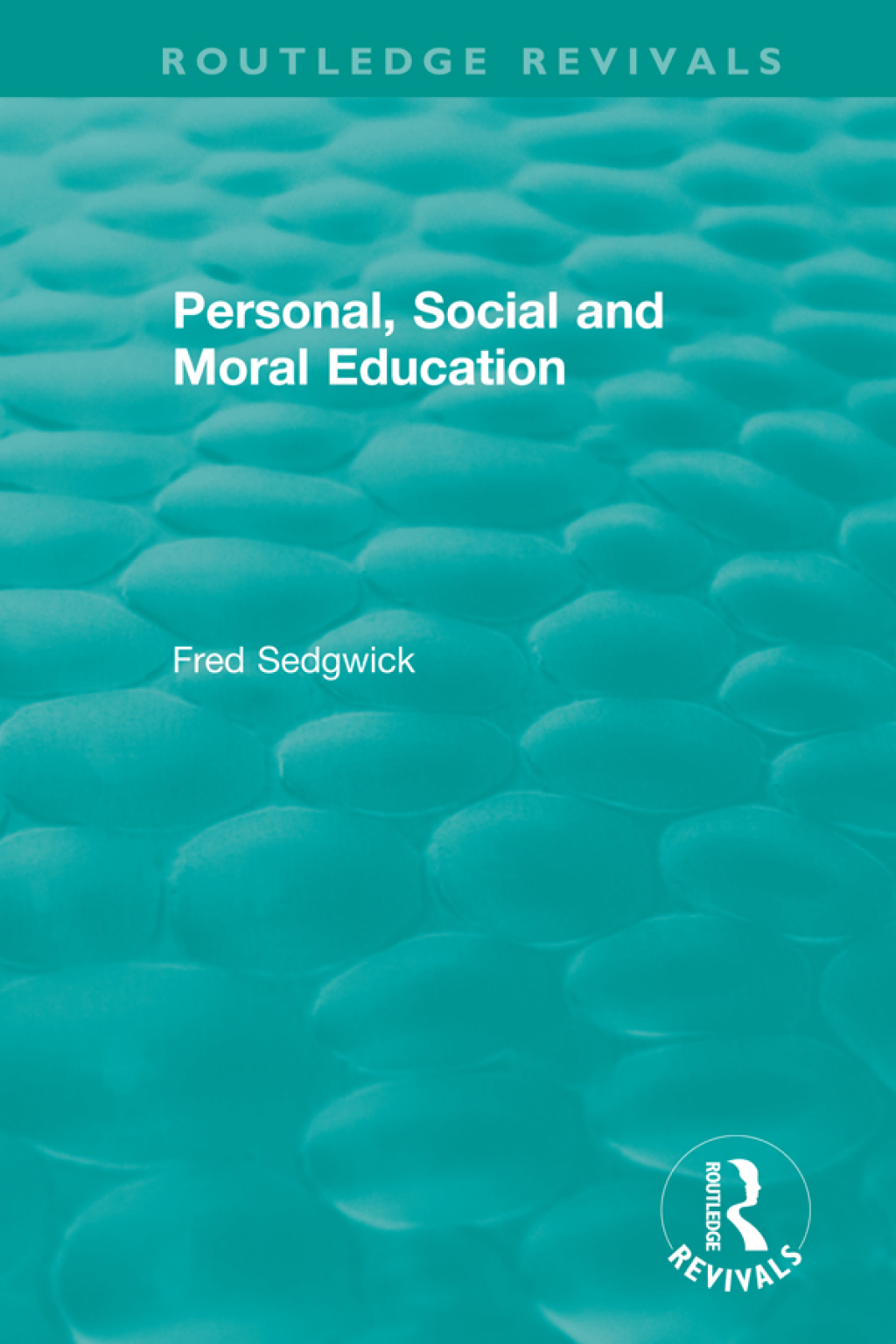 Personal, Social and Moral Education 1st Edition â€“ PDF/EPUB Version Downloadable