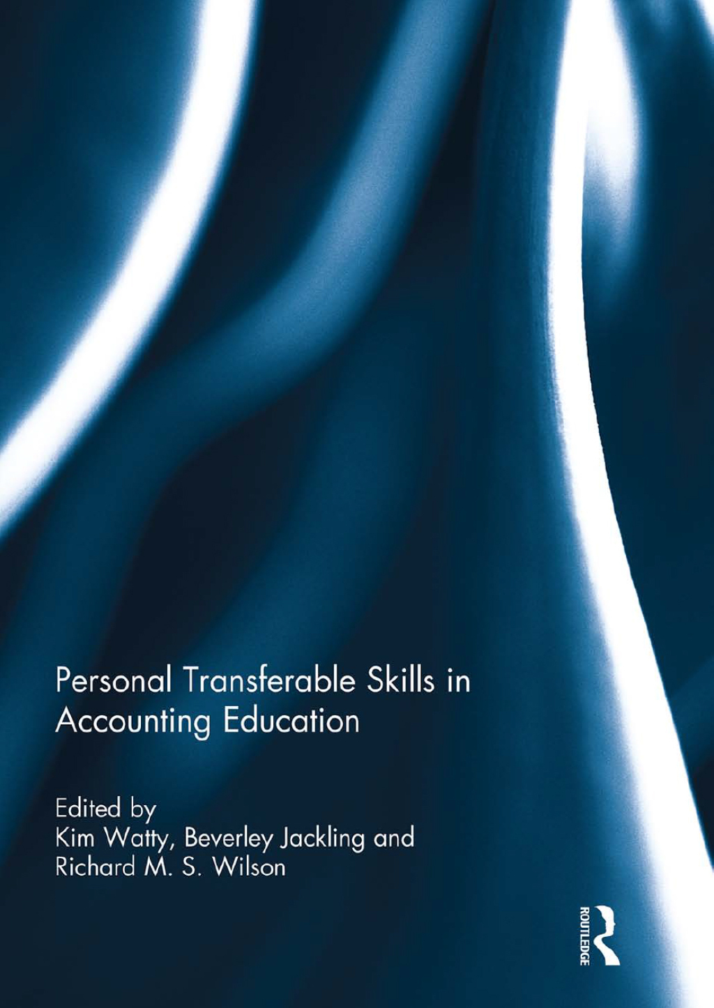 Personal Transferable Skills in Accounting Education 1st Edition â€“ PDF/EPUB Version Downloadable