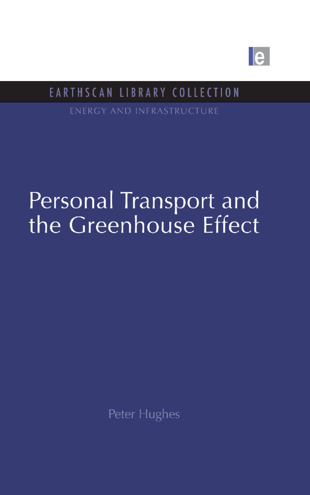 Personal Transport and the Greenhouse Effect 1st Edition â€“ PDF/EPUB Version Downloadable