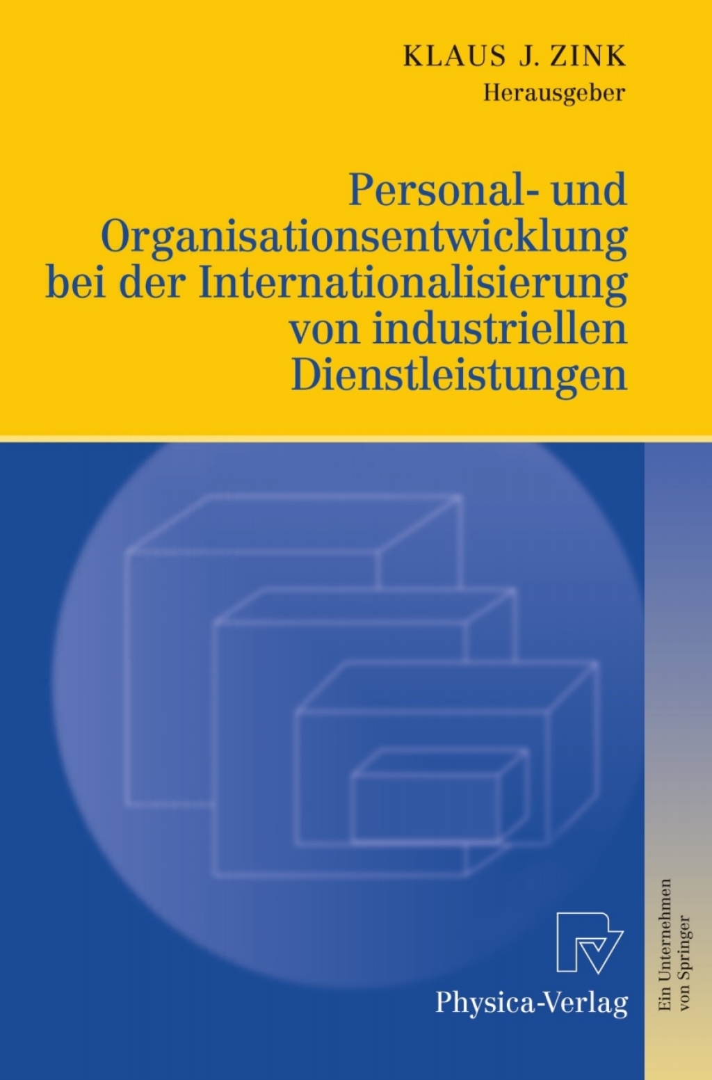 Personal- und Organisationsentwicklung bei der Internationalisierung von industriellen Dienstleistungen 1st Edition â€“ PDF/EPUB Version Downloadable