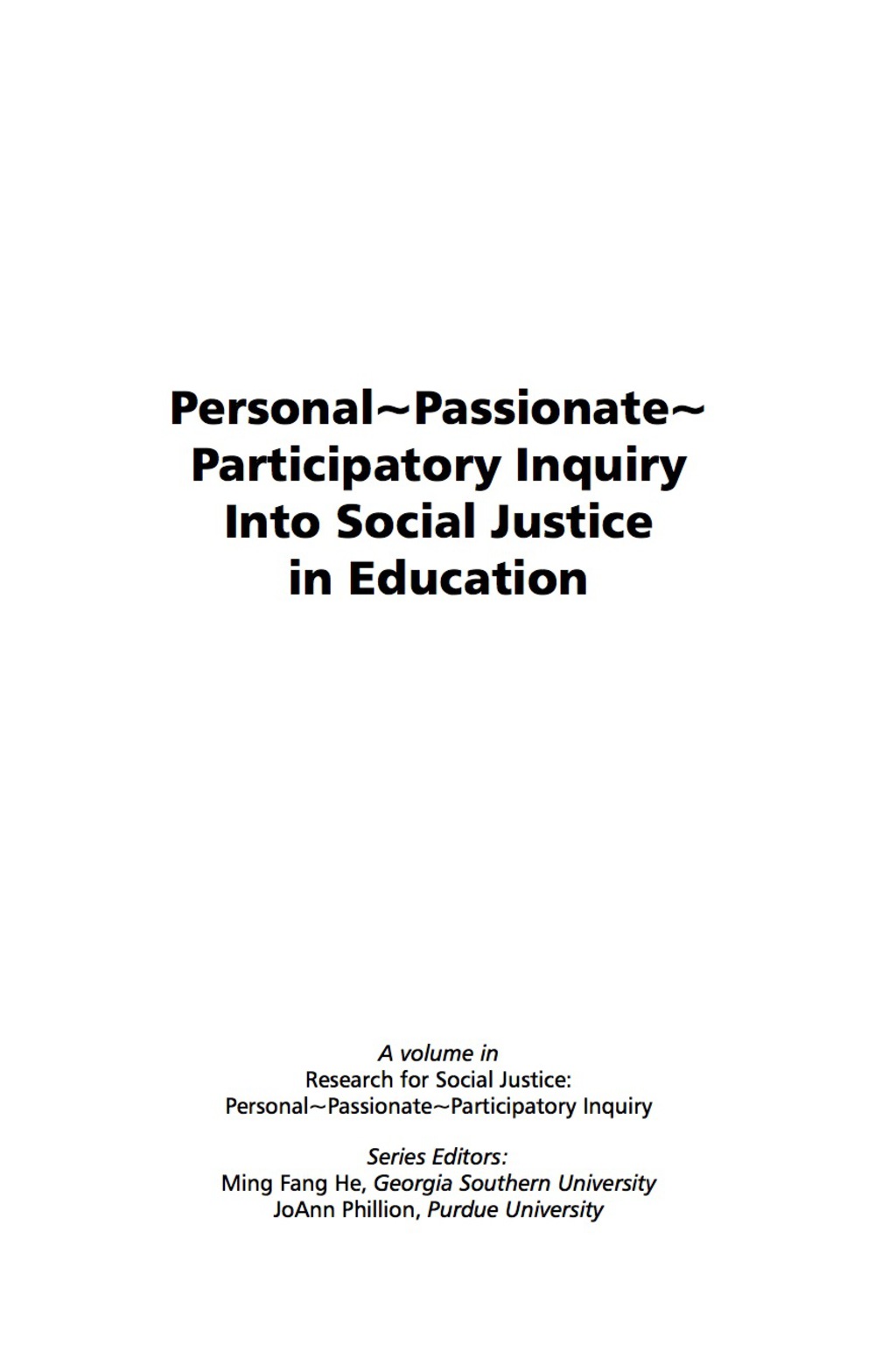 Personal ~ Passionate ~ Participatory: Inquiry into Social Justice in Education  â€“ PDF/EPUB Version Downloadable