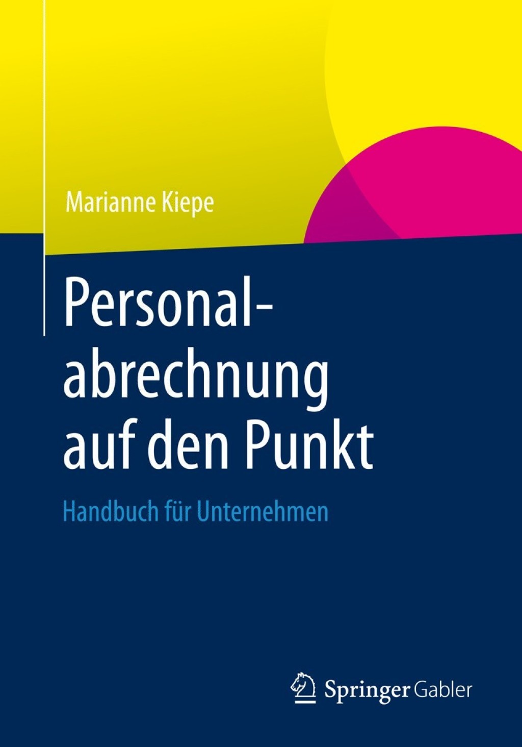 Personalabrechnung auf den Punkt Handbuch fÃ¼r Unternehmen  â€“ PDF/EPUB Version Downloadable