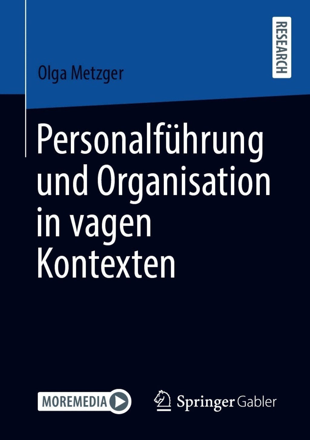 PersonalfÃ¼hrung und Organisation in vagen Kontexten  â€“ PDF/EPUB Version Downloadable
