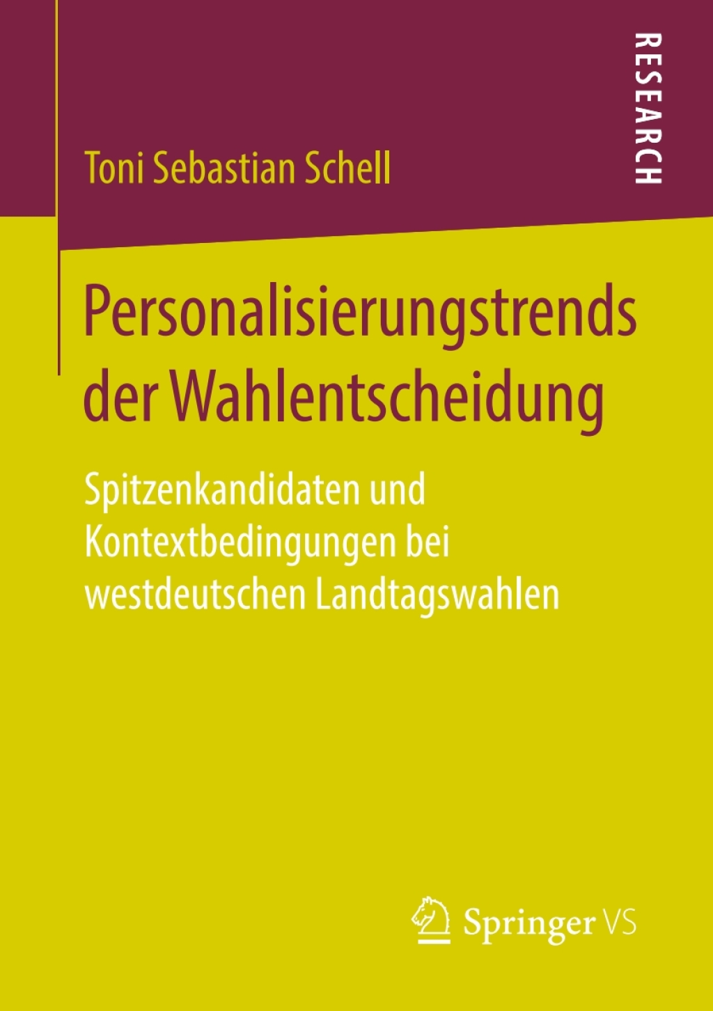 Personalisierungstrends der Wahlentscheidung Spitzenkandidaten und Kontextbedingungen bei westdeutschen Landtagswahlen  â€“ PDF/EPUB Version Downloadable