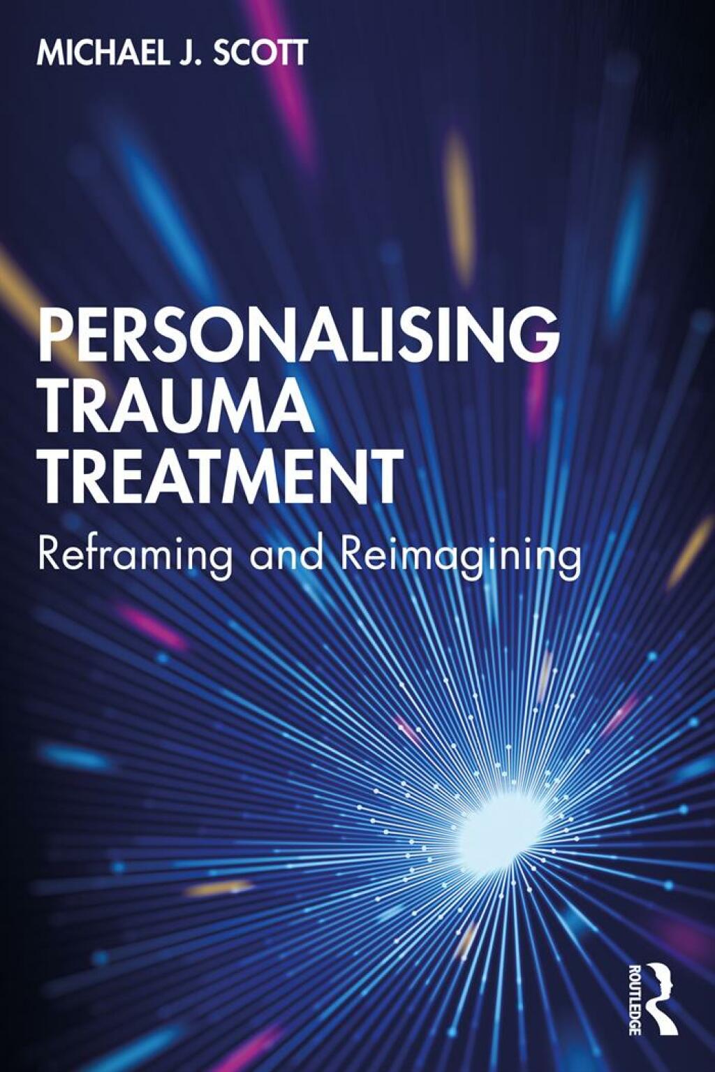 Personalising Trauma Treatment Reframing and Reimagining 1st Edition - (PDF/EPUB Version)