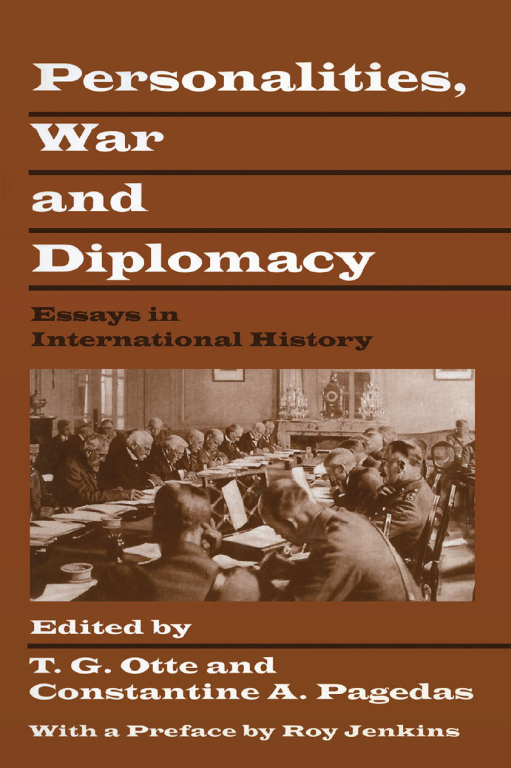 Personalities, War and Diplomacy Essays in International History 1st Edition â€“ PDF/EPUB Version Downloadable