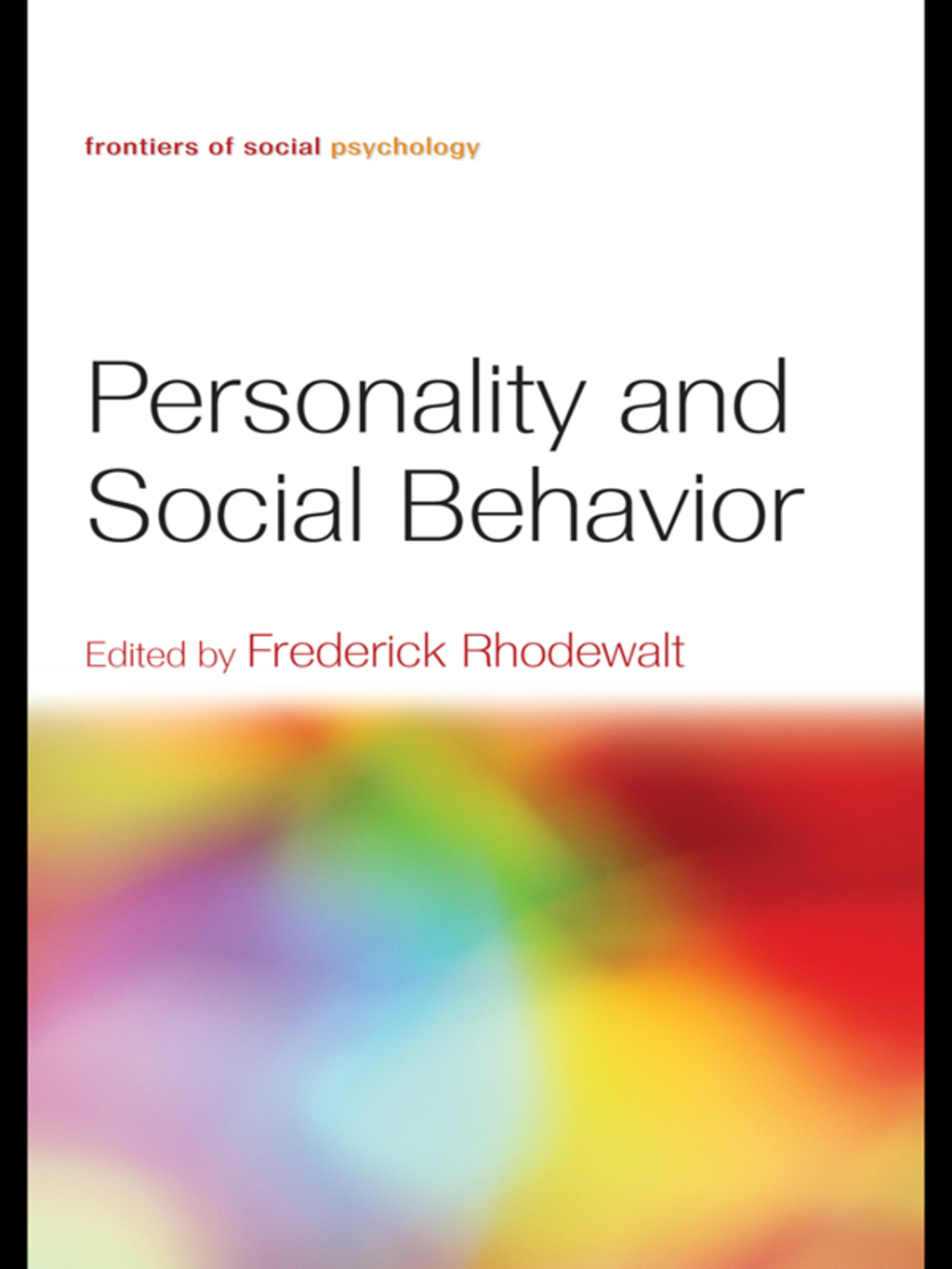 Personality and Social Behavior 1st Edition â€“ PDF/EPUB Version Downloadable