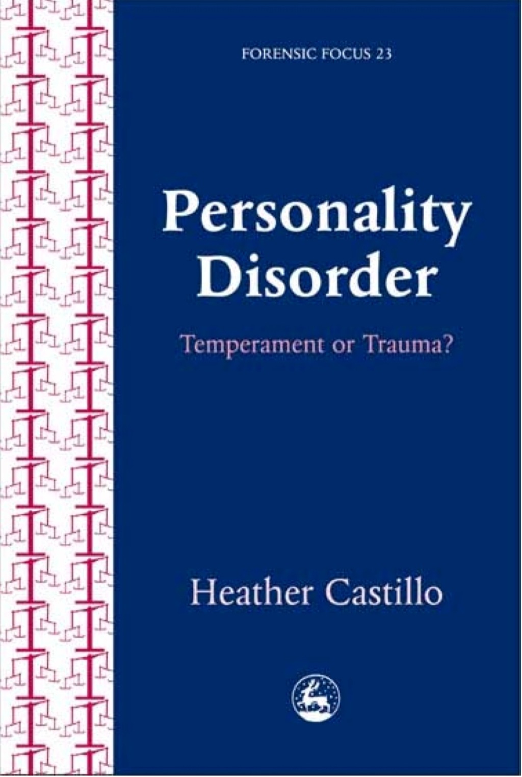 Personality Disorder Temperament or Trauma?  â€“ PDF/EPUB Version Downloadable
