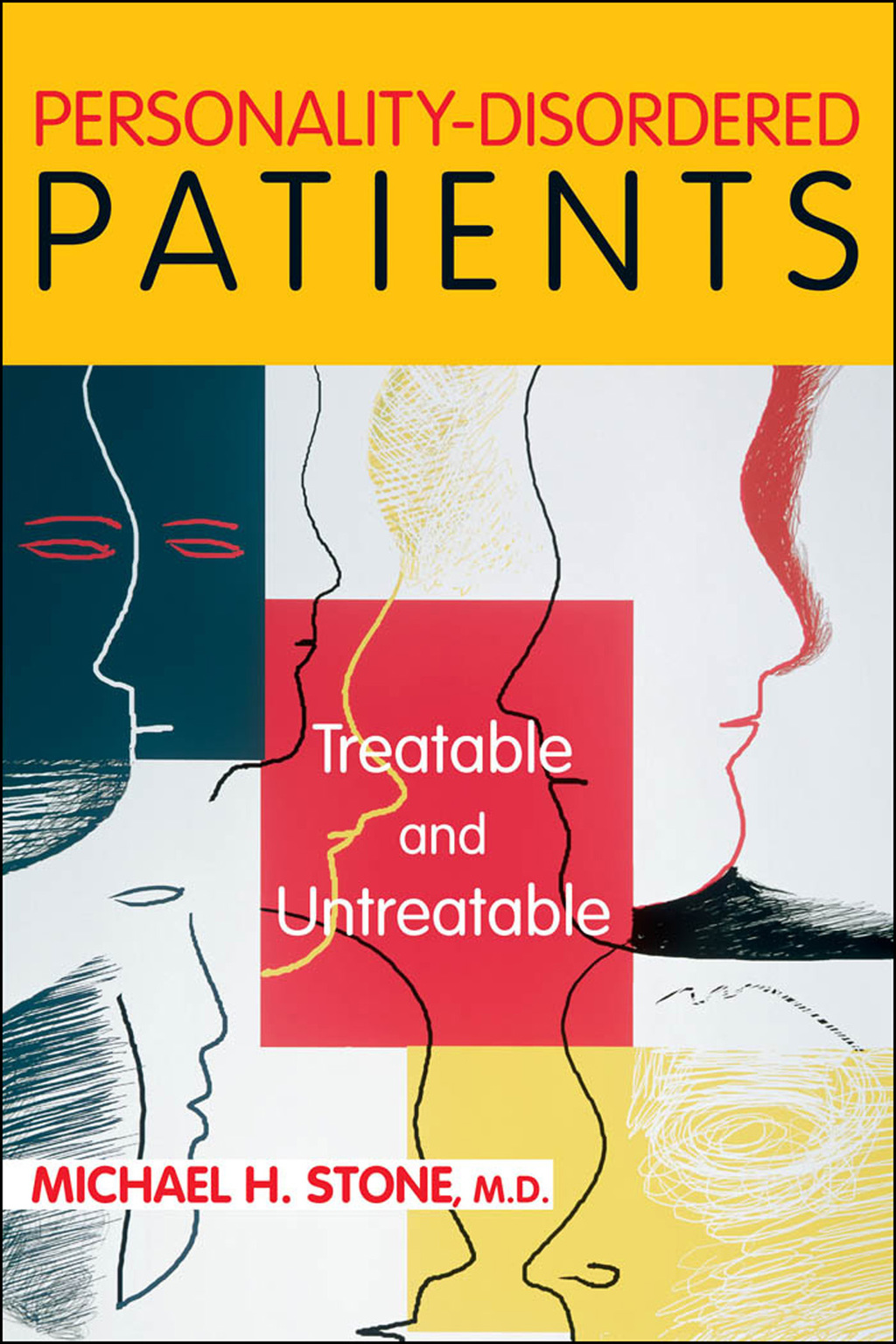 Personality-Disordered Patients Treatable and Untreatable  â€“ PDF/EPUB Version Downloadable