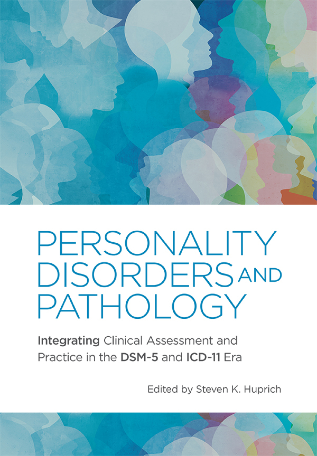 Personality Disorders and Pathology Integrating Clinical Assessment and Practice in the DSM-5 and ICD-11 Era  â€“ PDF/EPUB Version Downloadable