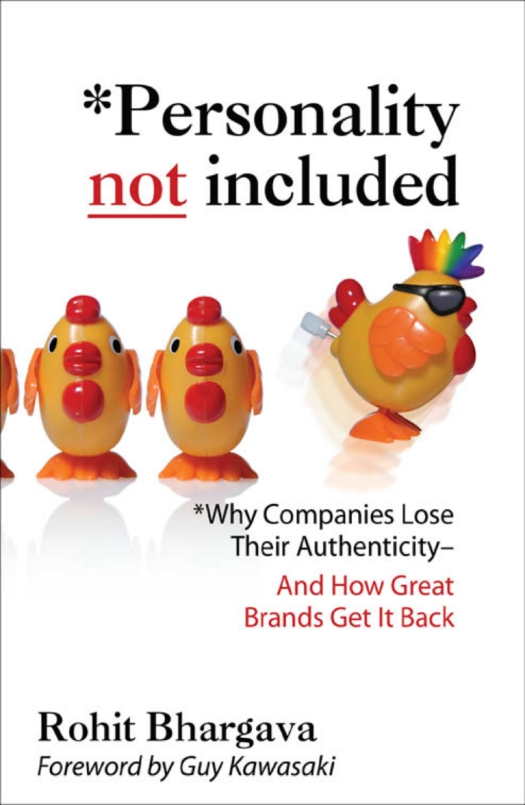 Personality Not Included: Why Companies Lose Their Authenticity And How Great Brands Get it Back, Foreword by Guy Kawasaki 1st Edition - (PDF/EPUB Version)