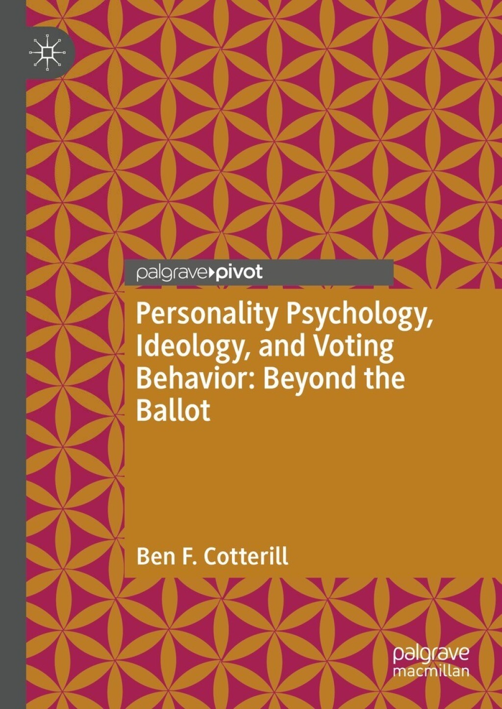 Personality Psychology, Ideology, and Voting Behavior: Beyond the Ballot  â€“ PDF/EPUB Version Downloadable