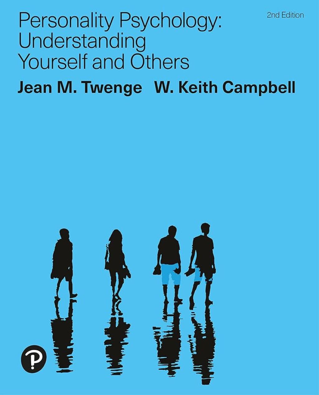 Personality Psychology: Understanding Yourself and Others (Pearson+) 2nd Edition â€“ PDF/EPUB Version Downloadable