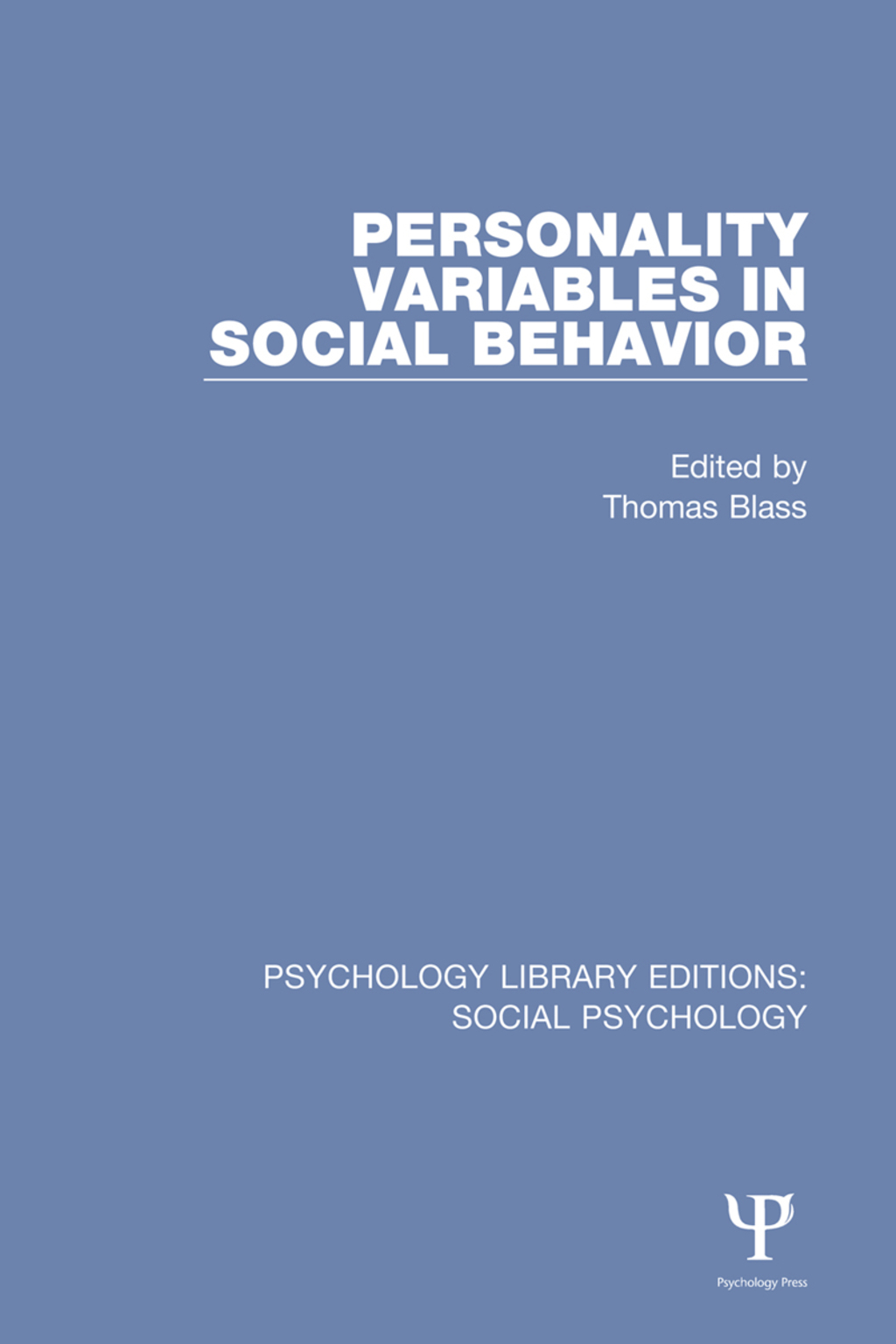 Personality Variables in Social Behavior 1st Edition â€“ PDF/EPUB Version Downloadable