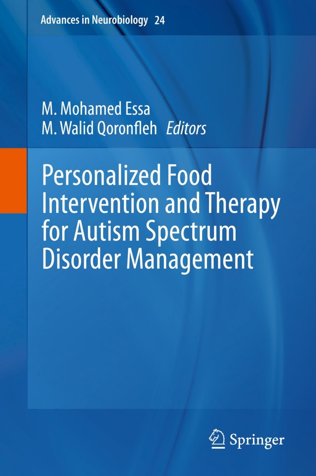 Personalized Food Intervention and Therapy for Autism Spectrum Disorder Management 1st Edition â€“ PDF/EPUB Version Downloadable