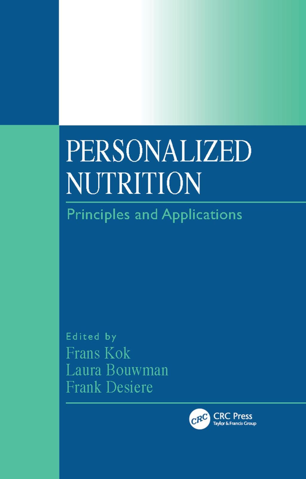 Personalized Nutrition Principles and Applications 1st Edition â€“ PDF/EPUB Version Downloadable
