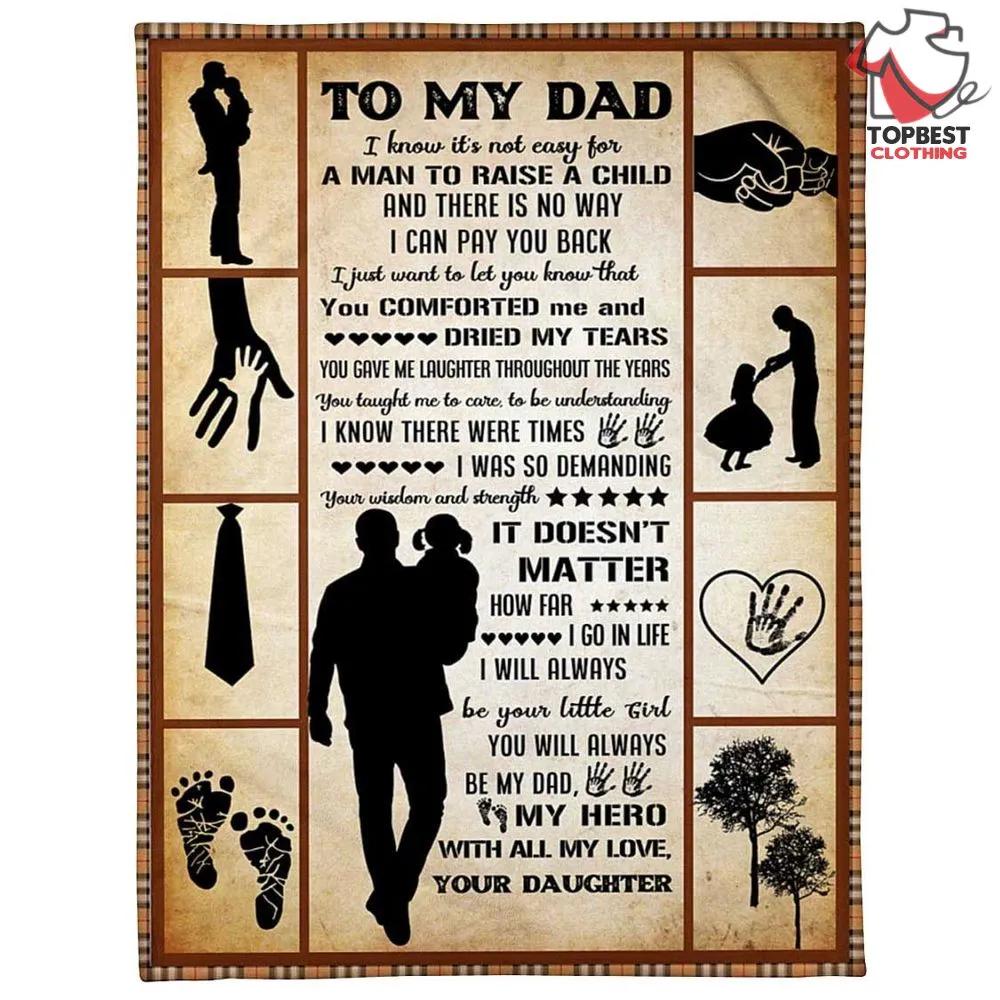 Personalized To My Dad Fleece Quilt Blanket From Daughter I Know It's Not Easy For A Man - TopBestClothing