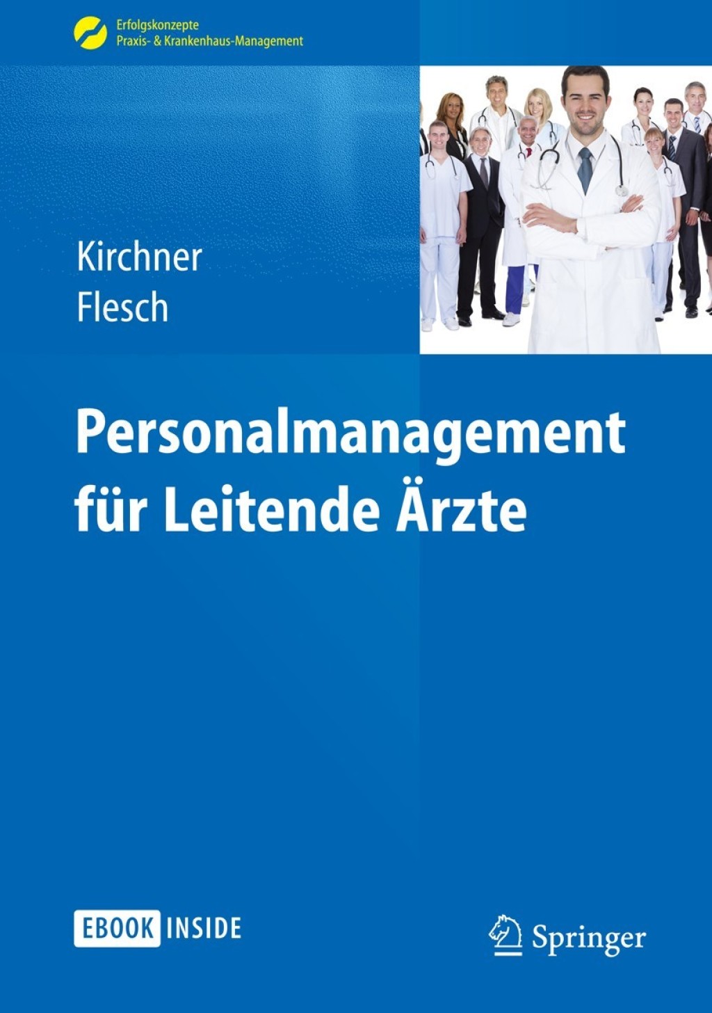 Personalmanagement fÃ¼r Leitende Ã„rzte  â€“ PDF/EPUB Version Downloadable