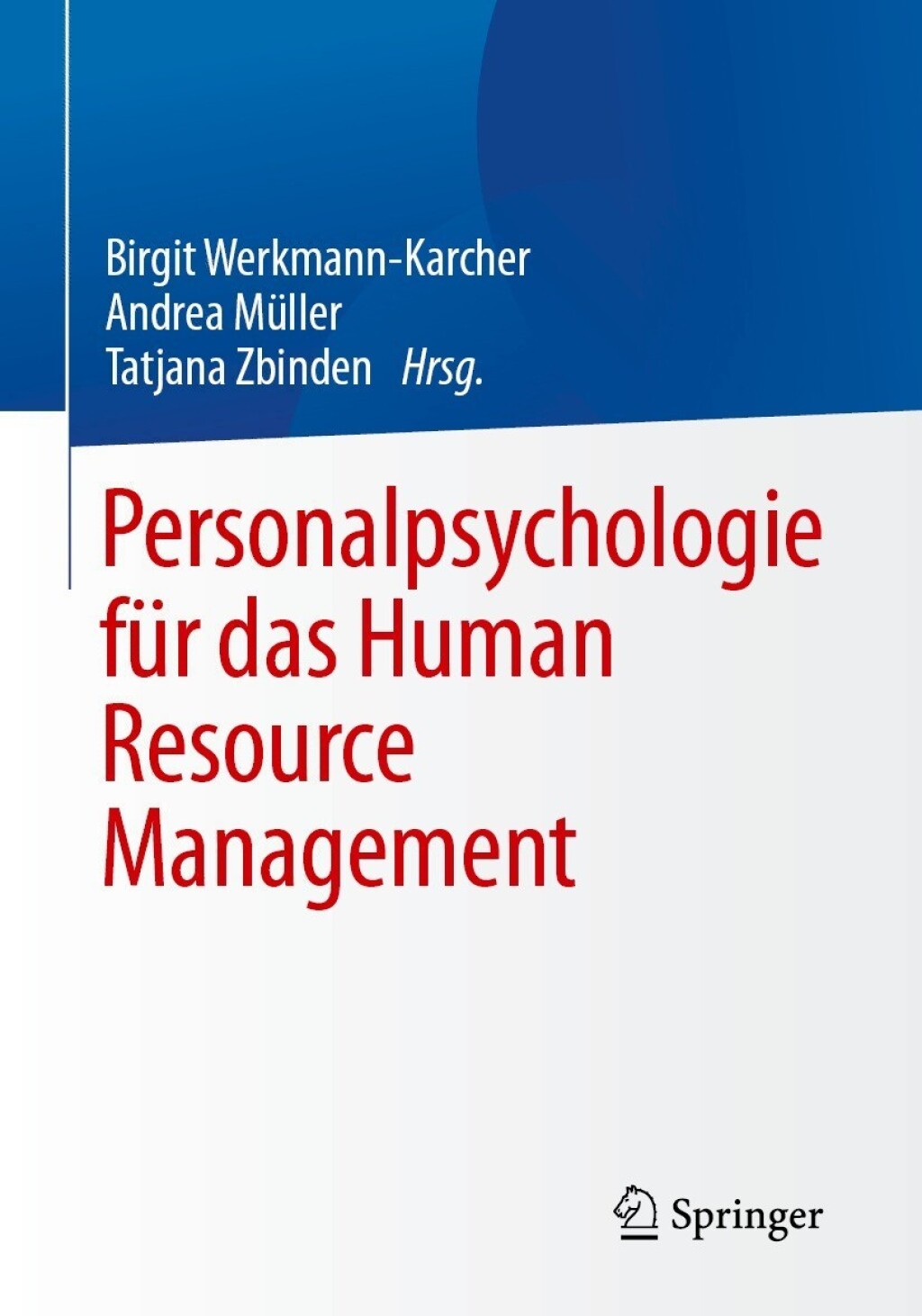 Personalpsychologie fÃ¼r das Human Resource Management  â€“ PDF/EPUB Version Downloadable
