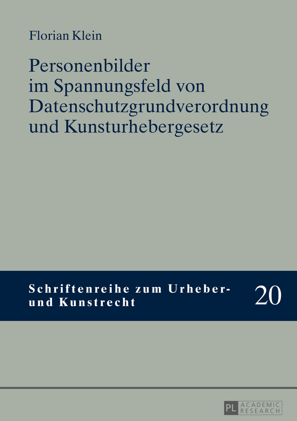 Personenbilder im Spannungsfeld von Datenschutzgrundverordnung und Kunsturhebergesetz 1st Edition â€“ PDF/EPUB Version Downloadable