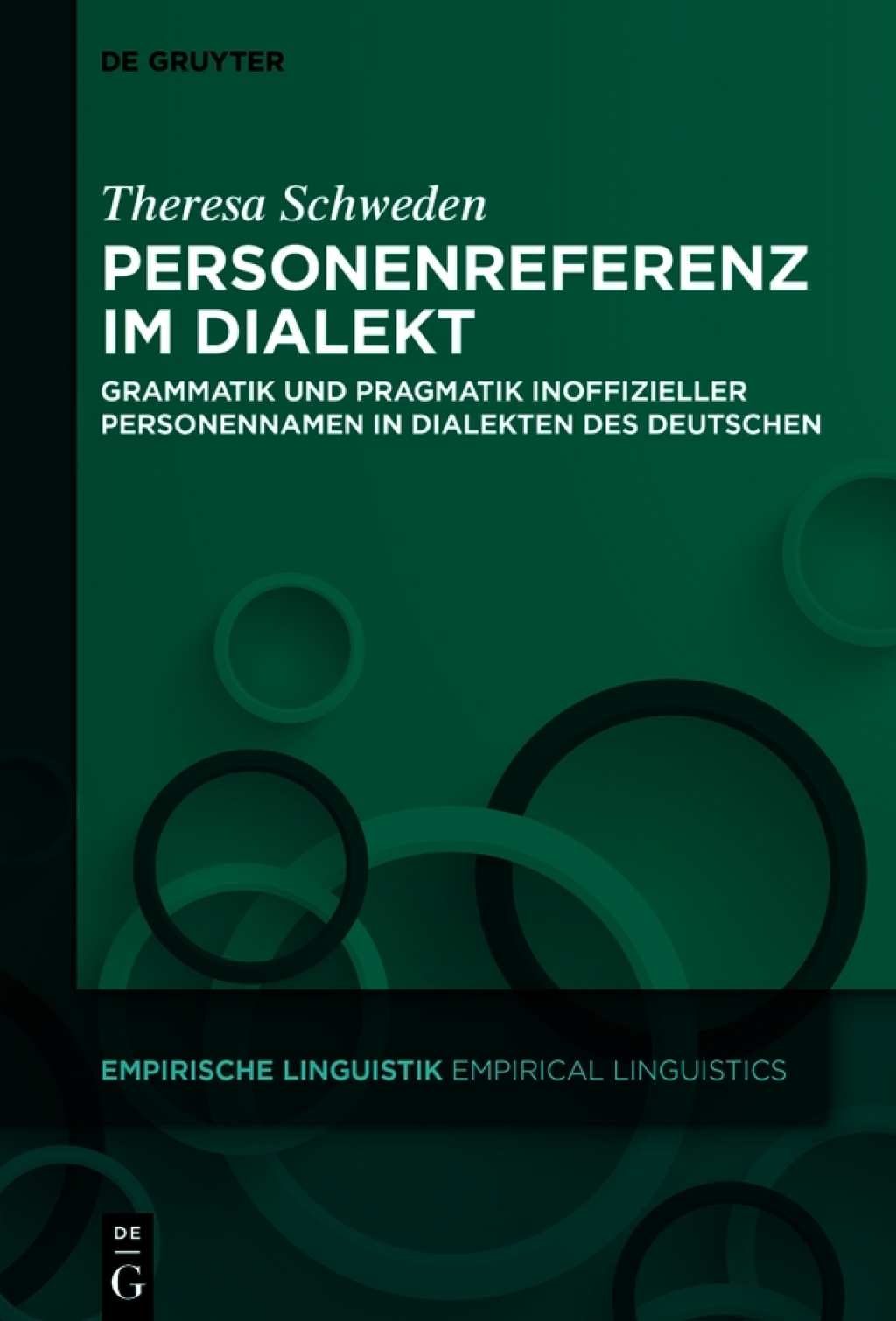 Personenreferenz im Dialekt Grammatik und Pragmatik inoffizieller Personennamen in Dialekten des Deutschen 1st Edition â€“ PDF/EPUB Version Downloadable