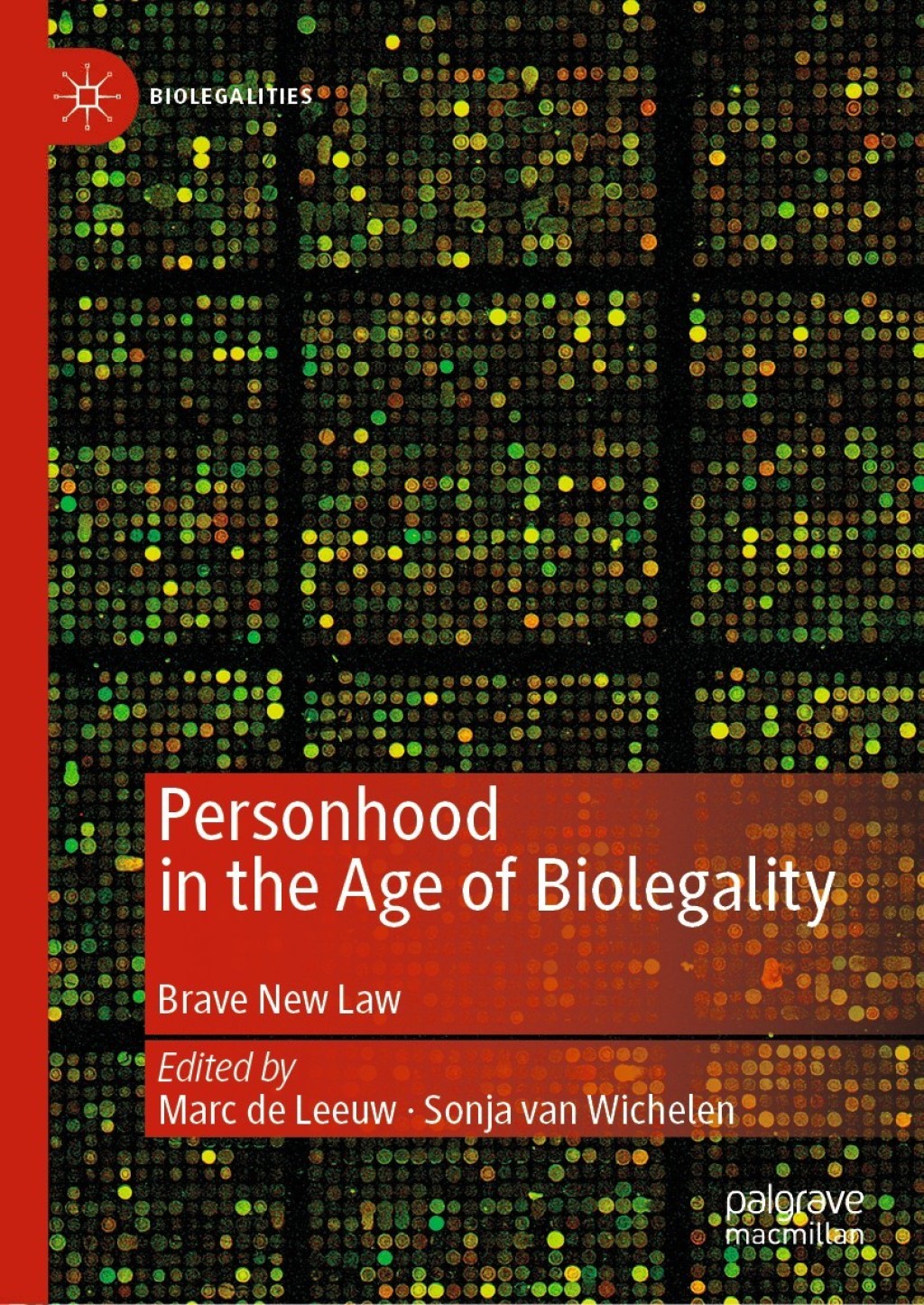 Personhood in the Age of Biolegality Brave New Law  â€“ PDF/EPUB Version Downloadable