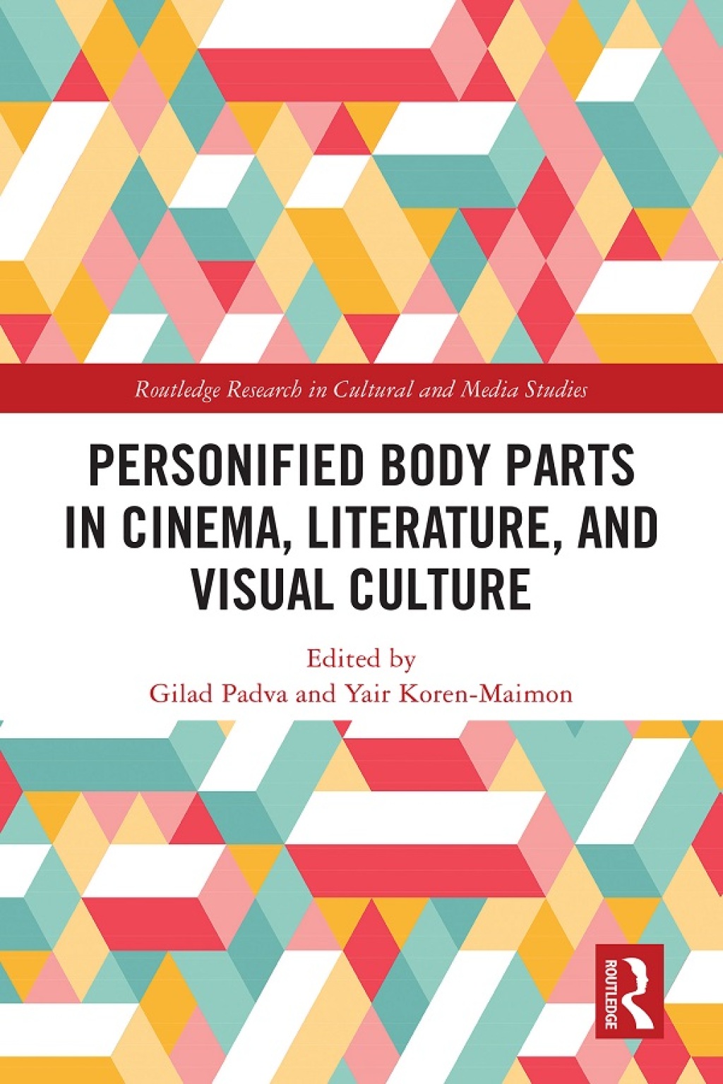 Personified Body Parts in Cinema, Literature, and Visual Culture 1st Edition â€“ PDF/EPUB Version Downloadable