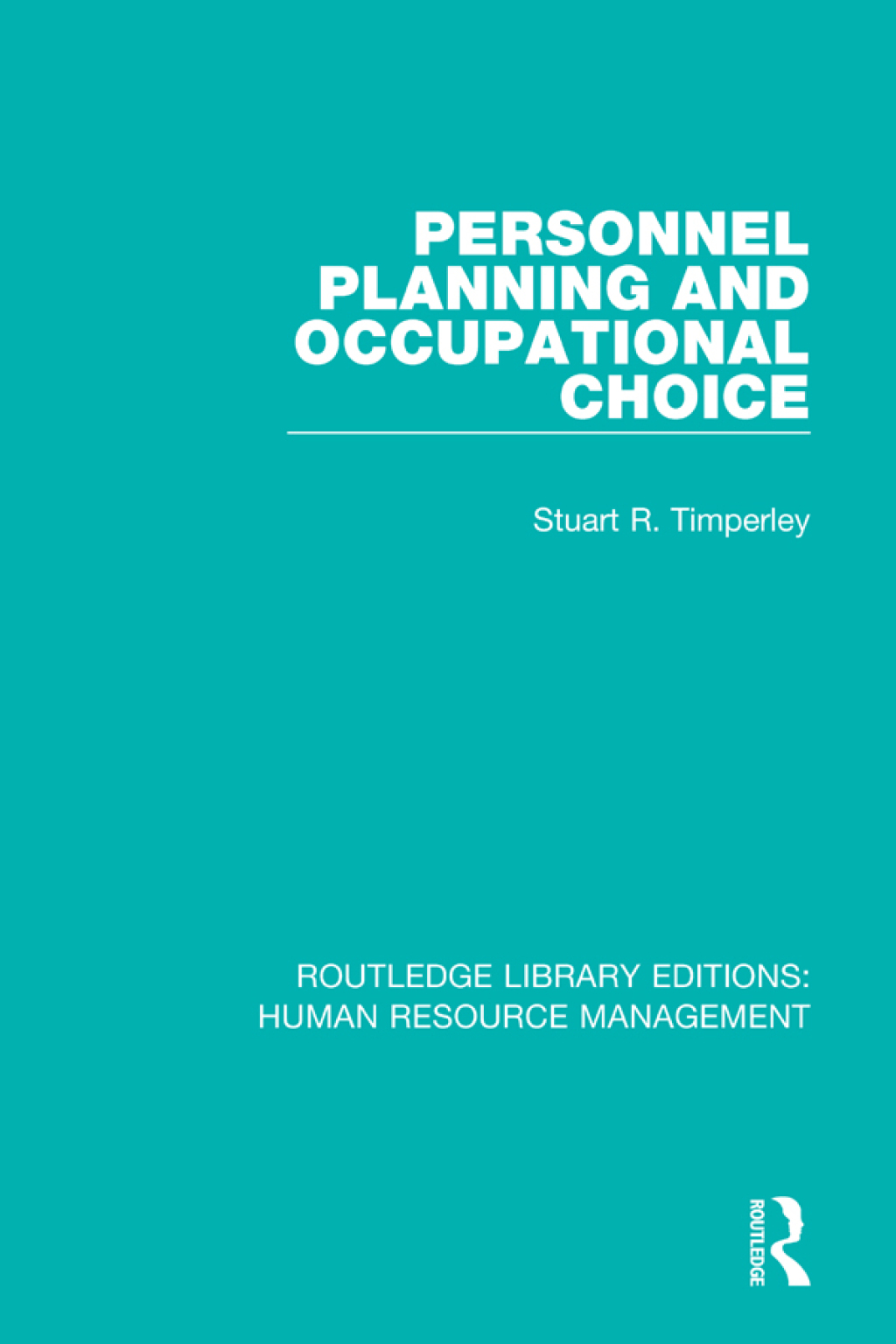 Personnel Planning and Occupational Choice 1st Edition â€“ PDF/EPUB Version Downloadable